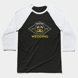 Bachelor party with Wedding ring for Wedding Baseball T-Shirt